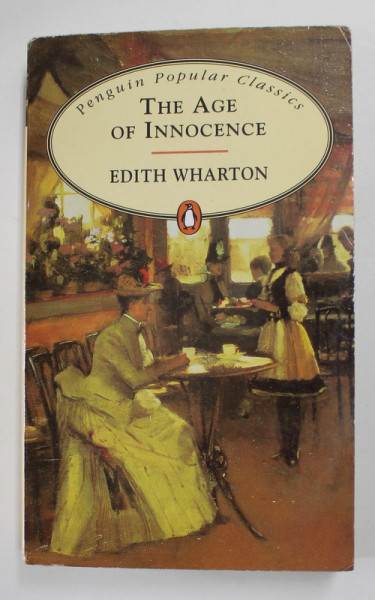 THE AGE OF INNOCENCE by EDITH WHARTON , 1996