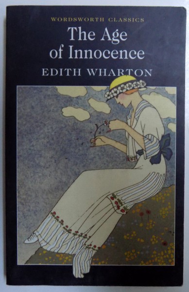 THE AGE OF INNOCENCE by EDITH WHARTON , 1999
