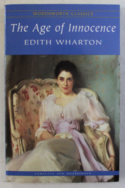 THE AGE OF INNOCENCE , by EDITH WHARTON , 1999