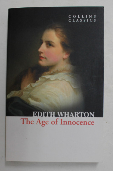 THE AGE OF INNOCENCE par EDITH WHARTON , 2010