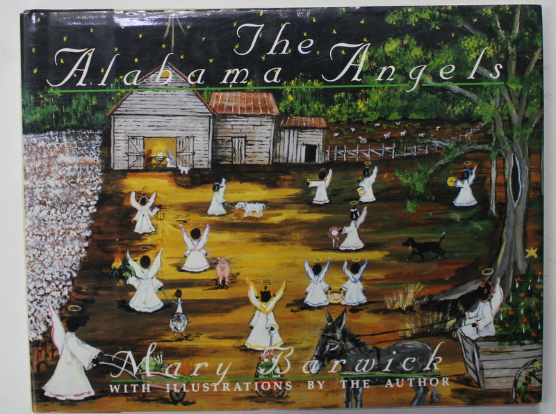 THE ALABAMA ANGELS by MARY BARWICK , with illustrations by the autor , 1993