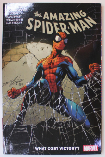 THE AMAZING SPIDER MAN  , VOLUME 15  : WHAT COST VICTORY ? by NICK SPENCER ...ALEX SINCLAIR , 2021, BENZI DESENATE *