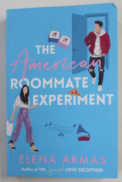 THE AMERICAN ROOMMATE EXPERIMENT by ELENA ARMAS , 2020,