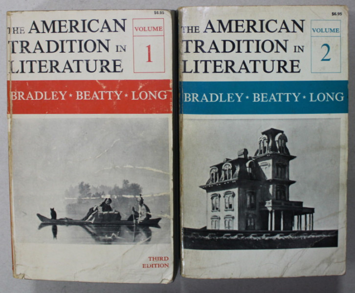 THE AMERICAN TRADITION IN LITERATURE by BRADLEY , BEATTY , LONG , TWO VOLUMES , 1967