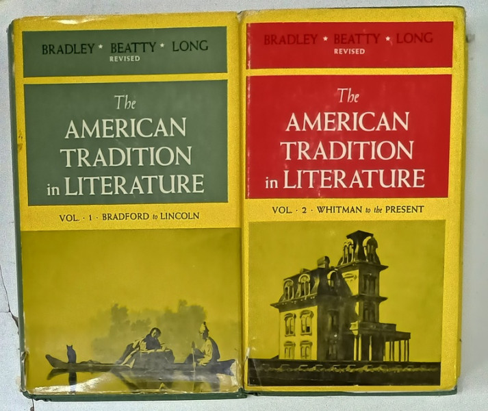 THE AMERICAN TRADITION IN LITTERATURE by BRADLEY ...LONG , VOLUMELE I - II , 1962