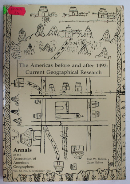 THE AMERICAS BEFORE AND AFTER 1492 : CURRENT GEOGRAPHICAL RESEARCH , SEPTEMBER , 1992