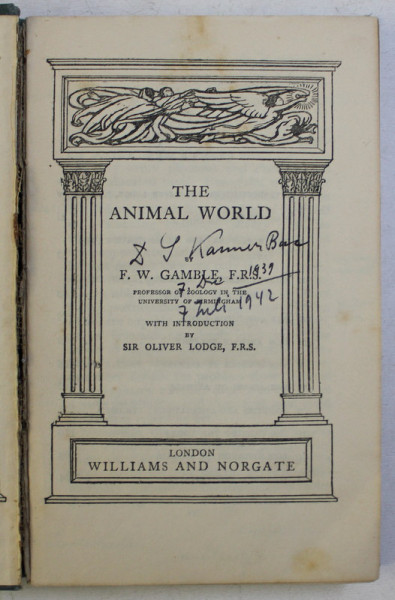 THE ANIMAL WORLD by F. W. GAMBLE