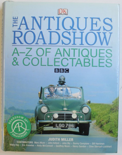 THE ANTIQUES  ROADSHOW  - A-Z  OF ANTIQUES & COLLECTABLES by JUDITH MILLER , 2007