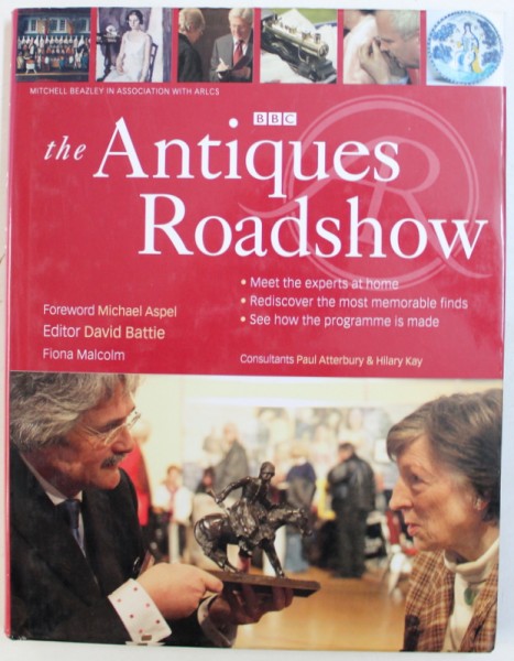THE ANTIQUES ROADSHOW by DAVID BATTIE  , 2005