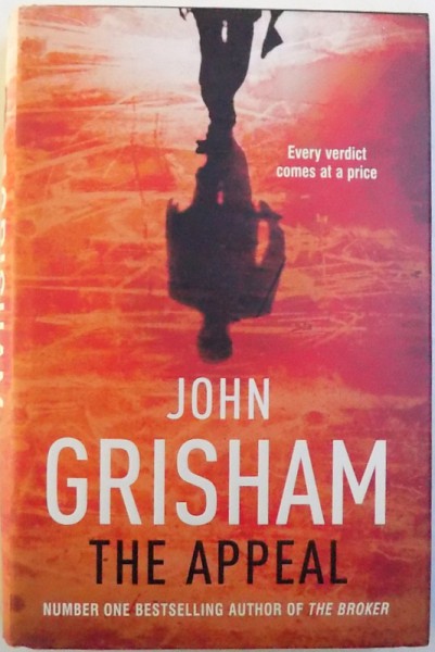 THE APPEAL by JOHN GRISHAM , 2008
