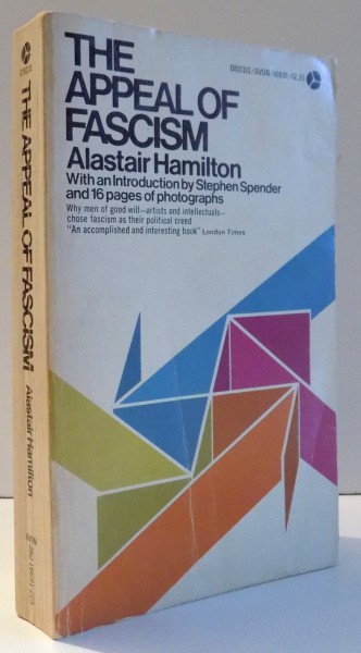 THE APPEAL OF FASCISM by ALASTAIR HAMILTON , 1971