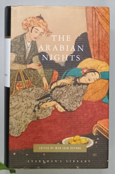 THE ARABIAN NIGHTS , AN ANTHOLOGY , selection by WEN - CHIN OUYANG , 2014