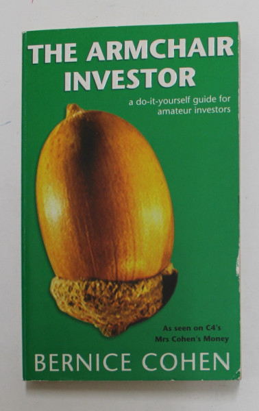THE ARMCHAIR INVESTOR by BERNICE COHEN , 1999
