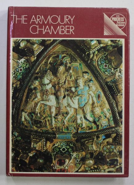 THE ARMOURY CHAMBER - A GUIDEBOOK FOR THE TOURIST by V. GONCHARENKO et V. NAROZHNAYA , 1979