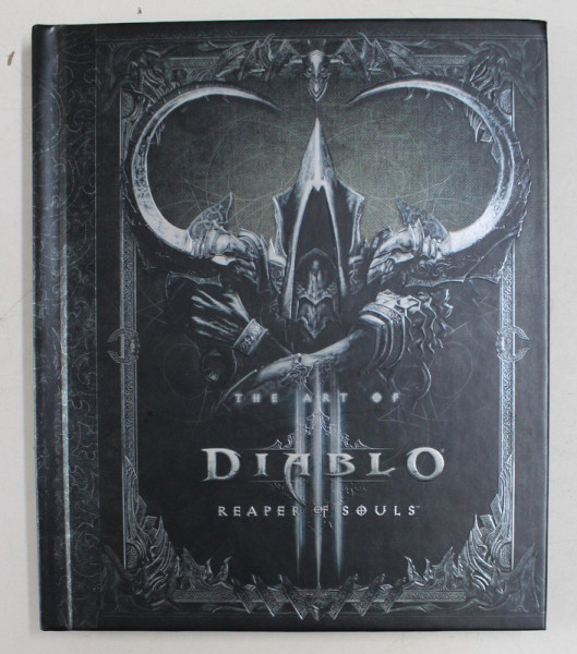 THE ART OF DIABLO - REAPERS OF SOULS , 2014