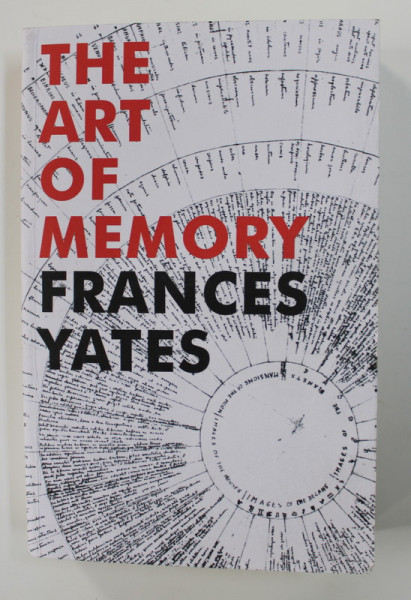 THE ART OF MEMORY by FRANCES YATES , 2014
