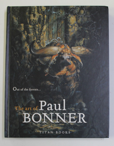 THE ART OF PAUL BONNER , 2006 * DEFECT COPERTA