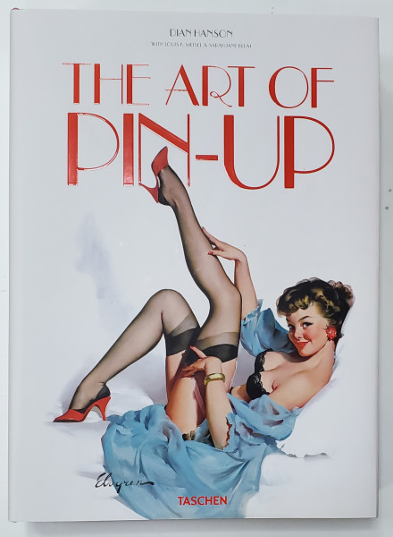 THE ART OF PIN - UP by DIAN HANSON , ALBUM IN EDITIE DE LUX , 2014, FORMAT FOLIO  28.7 X 39.7