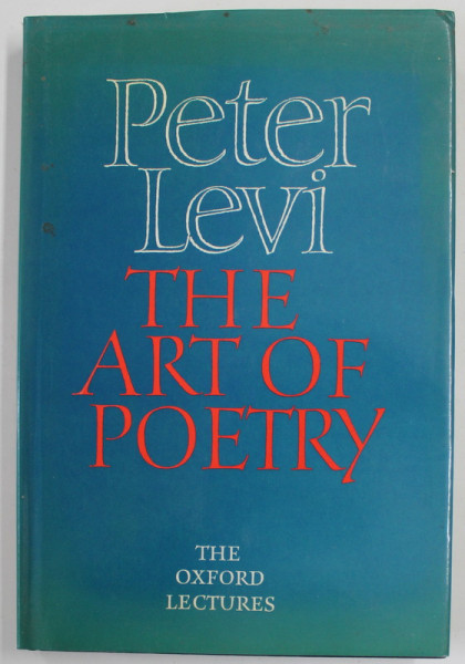 THE ART OF POETRY by PETER LEVY , 1991