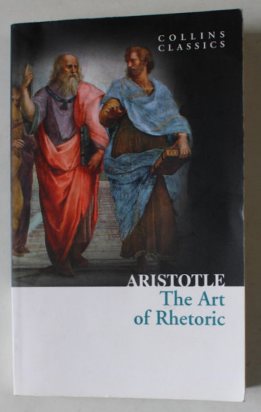 THE ART OF RHETORIC by ARISTOTLE , 2012