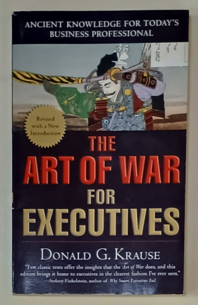 THE ART OF WAR FOR EXECUTIVES by DONALD G. KRAUSE , 1995