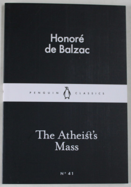 THE ATHEIST 'S  MASS by HONORE DE BALZAC , 2015