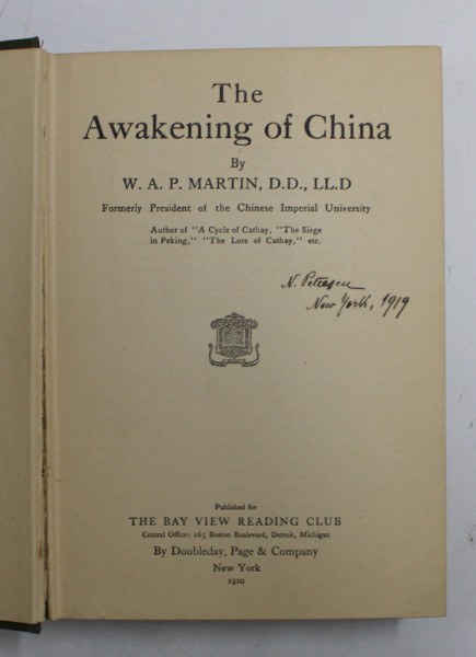 THE AWAKENING OF CHINA by W.A.P. MARTIN , 1910