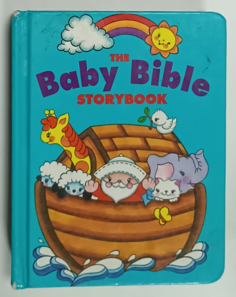 THE BABY BIBLE STORYBOOK by ROBIN CURRIE , illustrated by CINDY ADAMS , 1994