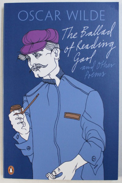 THE BALLAD OF READING GAOL AND OTHER POEMS by OSCAR WILDE , 2010