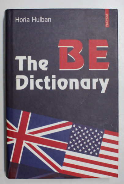 THE BE DICTIONARY de HORIA HULBAN , 2007