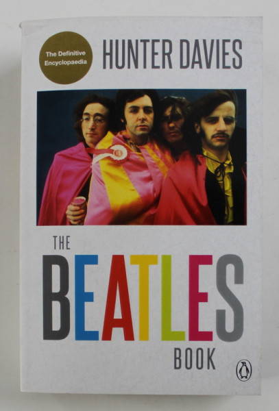 THE BEATLES BOOK - DEFINITIVE ENCYCLOPAEDIA by HUNTER DAVIES , 2019