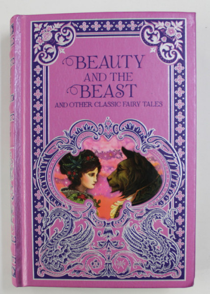 THE BEAUTY AND THE BEAST AND OTHER CLASSIC FAIRY TALES , 2016