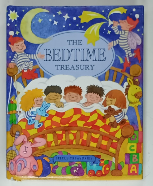 THE BEDTIME TREASURY by DEREK HALL ..LOUISA SOMERVILLE , illustrated by JEREMY BAYS ...KIRSTY WILSON , 2001