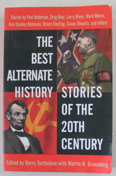 THE BEST ALTERNATE HISTORY STORIES OF THE 20th CENTURY by HARRY TURTLEDOVE ...MARTIN H. GREENBERG , 2001