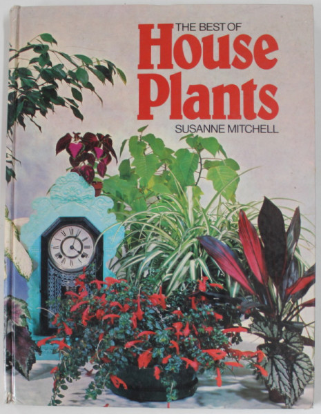 THE BEST OF HOUSE PLANTS by SUSANNE MITCHELL , 1975