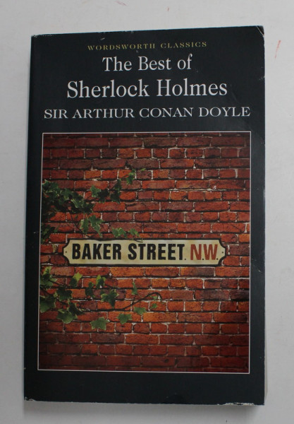 THE BEST OF SHERLOCK HOLMES by SIR ARTHUR CONAN DOYLE , 2009