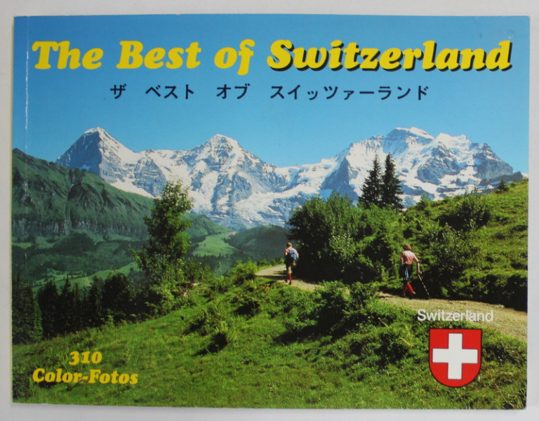 THE BEST OF SWITZERLAND , 310 COLOR FOTOS , ANII '2000