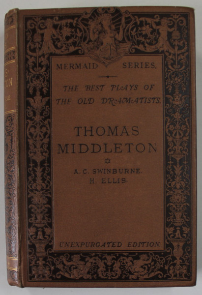 THE BEST PLAYS OF THE OLD DRAMATISTS : THOMAS MIDDLETON , 1892