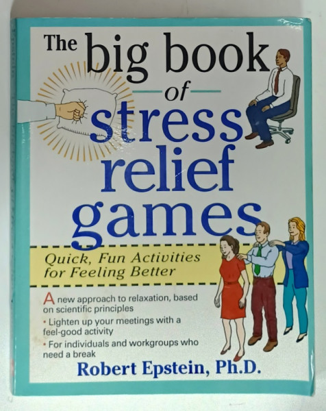 THE BIG BOOK OF STRESS RELIEF GAMES by ROBERT EPSTEIN , 2000 , URME DE UZURA