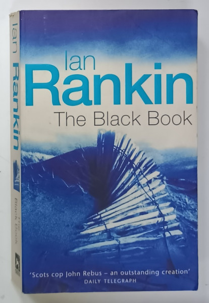 THE BLACK BOOK by IAN RANKIN , AN INSPECTOR REBUS NOVEL , 2000