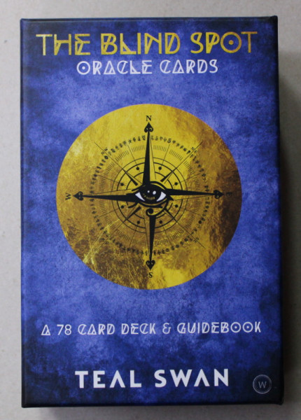 THE BLIND SPOT , INCLUDES : 78 FULL COLOR CARDS , 200 PAGE GUIDEBOOK , 49 TEMPORARY TATTOOS , by TEAL SWAN , 2020