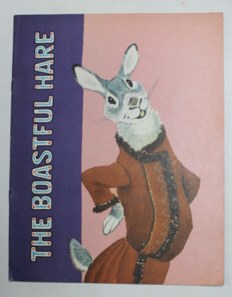 THE  BOASTFUL HARE , illustrated by Y. RACHOV , 1981