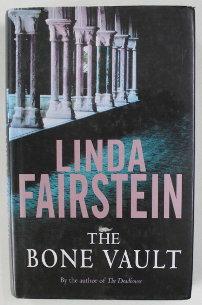 THE BONE VAULT by LINDA FAIRSTEIN , 2003