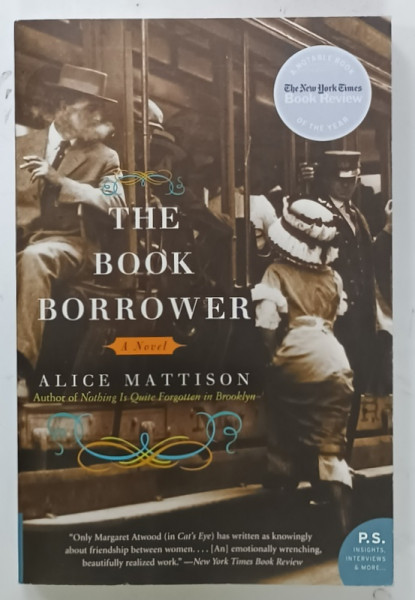 THE BOOK BORROWER by ALICE MATTISON , A NOVEL , 1999