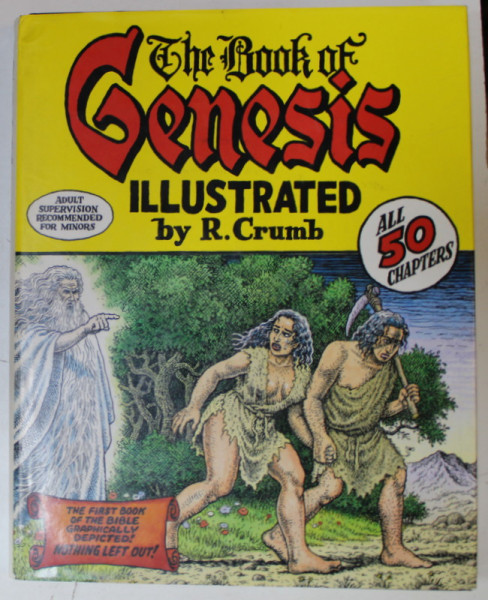 THE BOOK OF GENESIS ILLUSTRATED by R. CRUMB , 2009 , BENZI DESENATE *