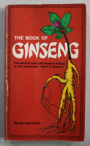 THE BOOK OF GINSENG by SARAH HARRIMAN , 1975