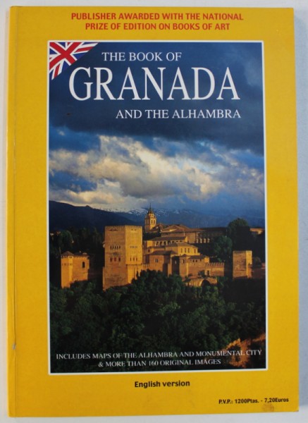 THE BOOK OF GRANADA AND THE ALHAMBRA by AURELIO CID , 1989