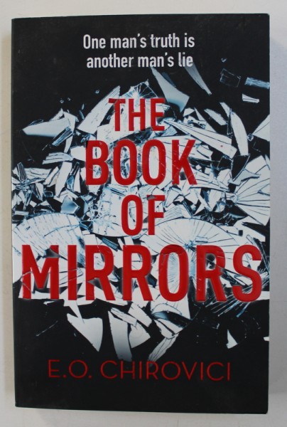 THE BOOK OF MIRRORS by E.O. CHIROVICI , 2017