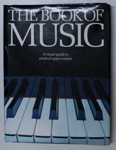 THE BOOK OF MUSIC , editor GIL ROWLEY , 1977