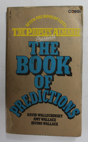 THE BOOK OF PREDICTIONS by DAVID WALLESCHINSKY ..IRVING WALLACE , 1982